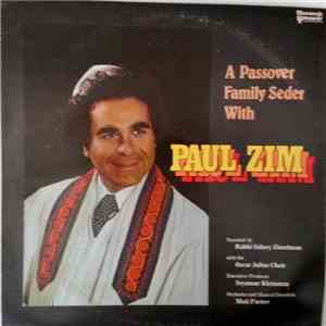 Paul Zim - A Passover Family Seder With Paul Zim