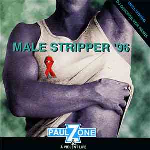 Paul Zone & A Violent Life - Male Stripper