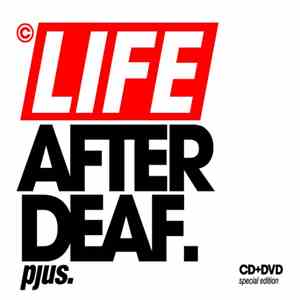 Pjus - Life After Deaf
