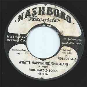 Prof. Harold Boggs - What's Happening, Christians