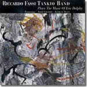 Riccardo Fassi Tankio Band Featuring Andy Gravish - Achille Succi - Plays T ...