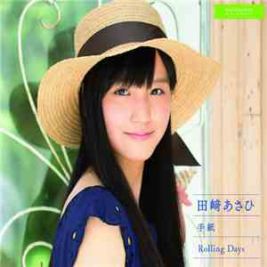 田崎あさひ - 手紙/Rolling Days