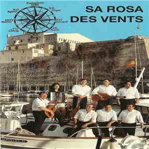 Sa Rosa Des Vents - Sa Rosa Des Vents