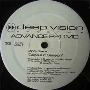 Sandy Rivera - Class Is In Session