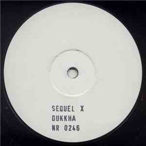 Sequel X - Dukkha
