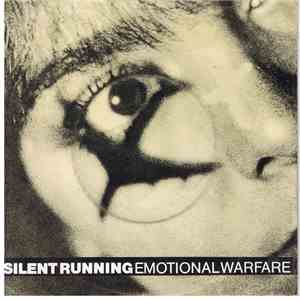 Silent Running - Emotional Warfare