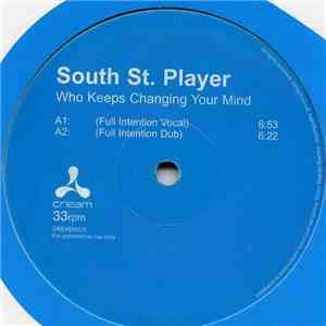 South Street Player - Who Keeps Changing Your Mind