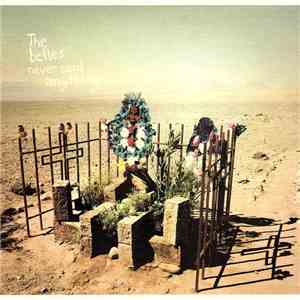 The Belles - Never Said Anything