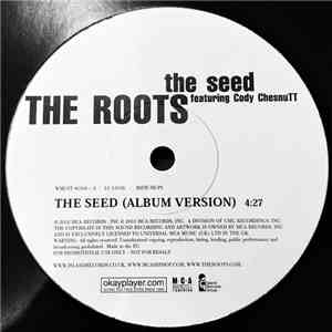 The Roots Featuring Cody ChesnuTT - The Seed