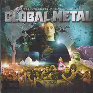 Various - Global Metal (7 Countries. 3 Continents. 1 Tribe)