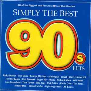 Various - Simply The Best 90's Hits