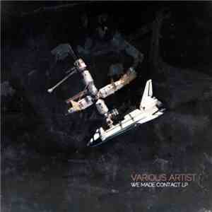 Various - We Made Contact LP