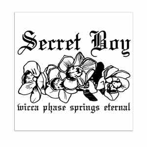 Wicca Phase Springs Eternal - Secret Boy