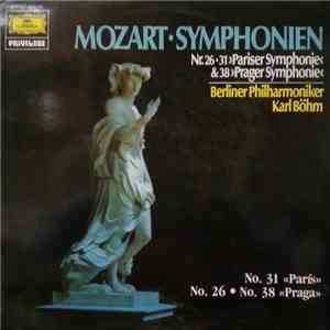 Wolfgang Amadeus Mozart, Berliner Philharmoniker, Karl Böhm - Mozart Sympho ...