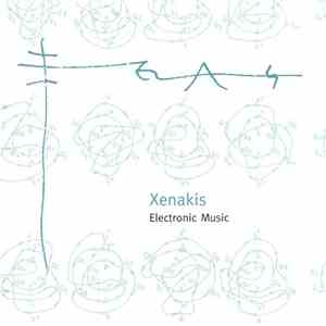 Xenakis - Electronic Music