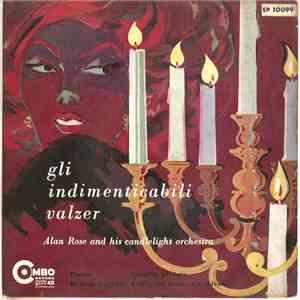Alan Rose And His Candlelight Orchestra - Gli Indimenticabili Valzer