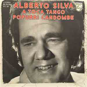 Alberto Silva - A Toca Tango