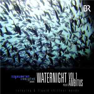 Ambitus - Space Night Presents Waternight Vol. 1