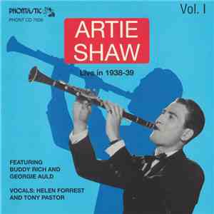 Artie Shaw - Live In 1938-39 Vol. I