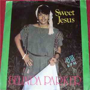 Belinda Parker - Sweet Jesus