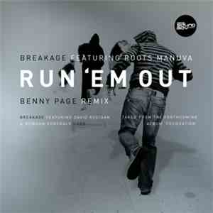 Breakage - Run 'Em Out (Benny Page Remix) / Hard