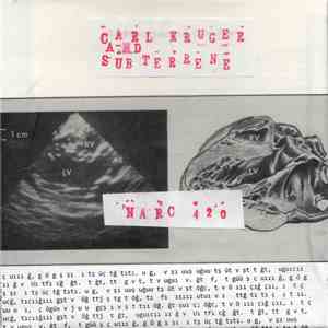 Carl Kruger And Subterrene - Narc 420