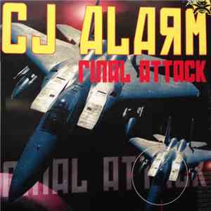 CJ Alarm - Final Attack