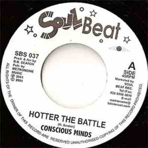 Conscious Minds - Hotter The Battle / Brain Wash