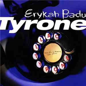 Erykah Badu - Tyrone
