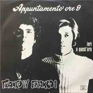 Franco IV E Franco I - Appuntamento Ore 9