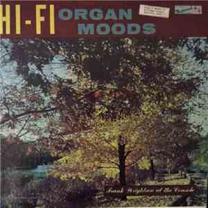 Frank Wrightson - Hi Fi Organ Moods