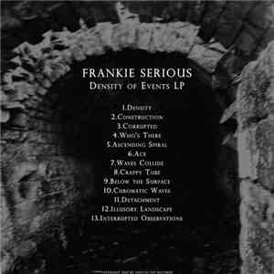 Frankie Serious - Density Of Events LP