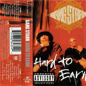 Gang Starr - Hard To Earn