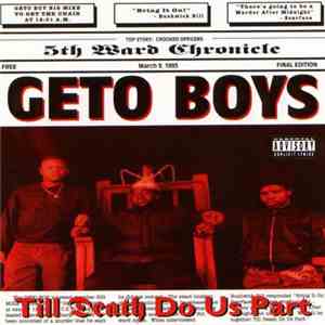 Geto Boys - Till Death Do Us Part