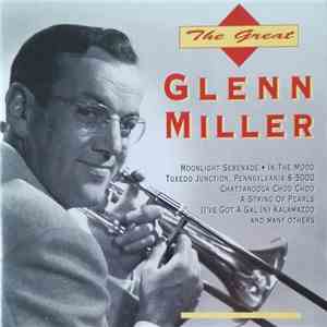 Glenn Miller - The Great Glenn Miller