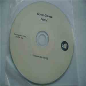 Gone Goose - Fallin'