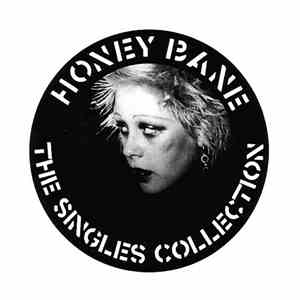 Honey Bane - The Singles Collection