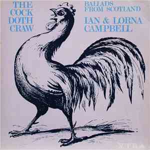 Ian & Lorna Campbell - The Cock Doth Craw