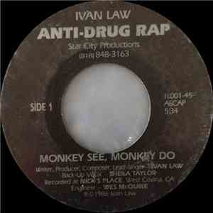 Ivan Law - Monkey See, Monkey Do