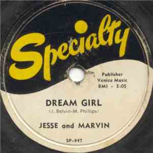 Jesse And Marvin - Dream Girl / Daddy Loves Baby