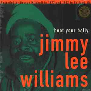 Jimmy Lee Williams - Hoot Your Belly
