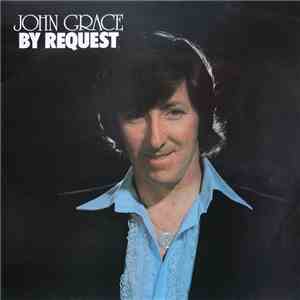 John Grace - By Request