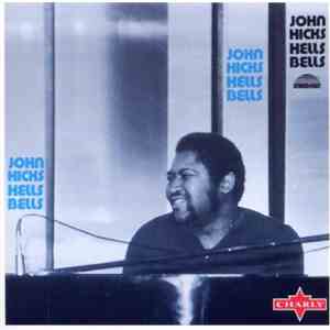 John Hicks - Hell's Bells