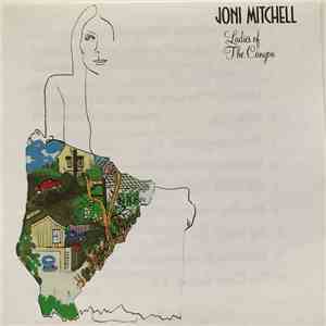 Joni Mitchell - Ladies Of The Canyon