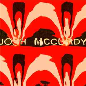 Josh McCurdy - Josh McCurdy