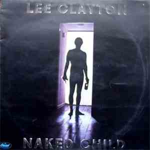Lee Clayton - Naked Child