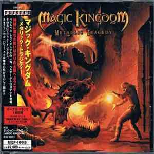 Magic Kingdom - Metallic Tragedy