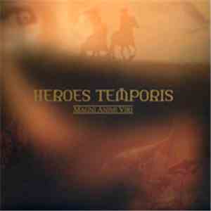 Magni Animi Viri - Heroes Temporis