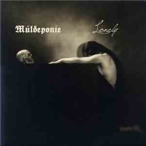 Müldeponie / Lonely - Müldeponie/Lonely