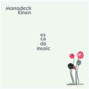 Monodeck - Einen